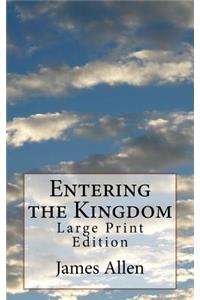 Entering the Kingdom