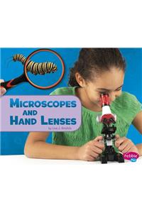 Microscopes and Hand Lenses
