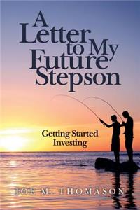 Letter to My Future Stepson
