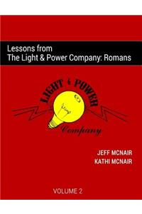 Lessons from the Light & Power Company