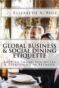 Global Business & Social Dining Etiquette