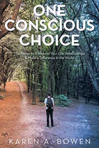 One Conscious Choice
