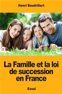 La Famille et la loi de succession en France