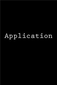 Application