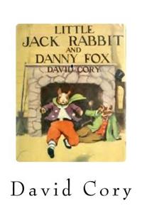Little Jack Rabbit and Danny Fox - No 2