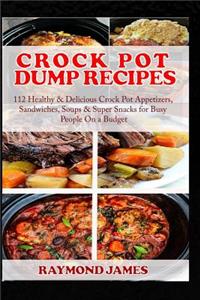 Crock Pot Dump Recipes