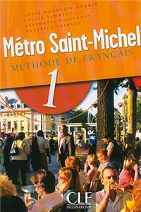 Metro Saint-Michel Methode de Francais, Level 1
