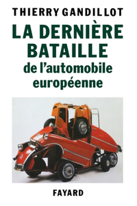 La Dernière bataille de l'automobile européenne