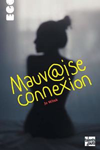 Mauvaise Connexion