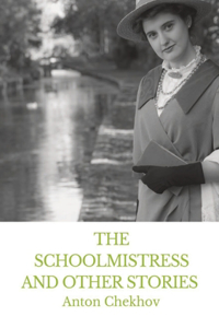 Schoolmistress and Other Stories