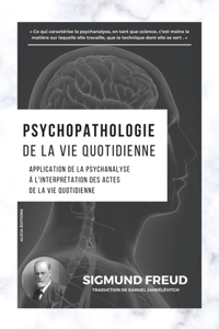 Psychopathologie de la vie quotidienne