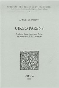 Uirgo Parens: Le Destin D'Une Epigramme Latine Des Premiers Siecles de Notre Ere