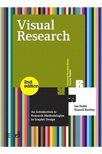 Visual Research: An Introduction to Research Methodologies in Graphic Design