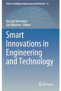 Smart Innovations in Engineering and Technology