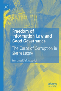 Freedom of Information Law and Good Governance