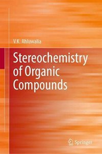 Stereochemistry of Organic Compounds