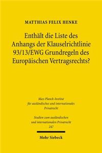 Enthalt Die Liste Des Anhangs Der Klauselrichtlinie 93/13/Ewg Grundregeln Des Europaischen Vertragsrechts?