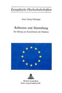 Reflexion Und Darstellung