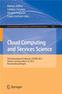 Cloud Computing and Services Science