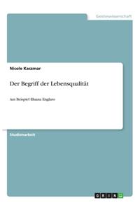 Der Begriff der Lebensqualität