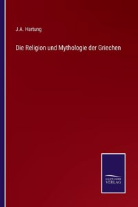 Religion und Mythologie der Griechen