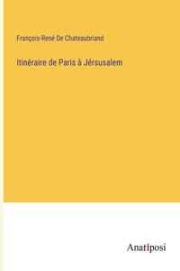 Itinéraire de Paris à Jérsusalem