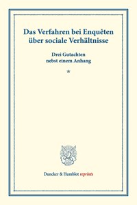 Das Verfahren Bei Enqueten Uber Sociale Verhaltnisse