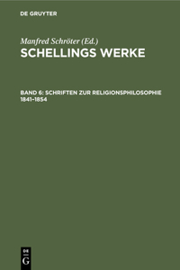 Schriften zur Religionsphilosophie 1841-1854