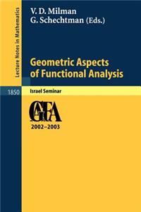 Geometric Aspects of Functional Analysis