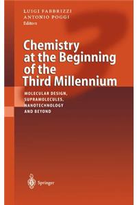 Chemistry at the Beginning of the Third Millennium