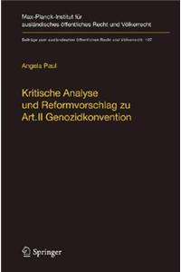 Kritische Analyse und Reformvorschlag zu Art. II Genozidkonvention