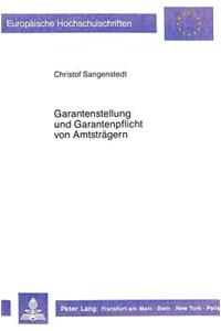 Garantenstellung Und Garantenpflicht Von Amtstraegern