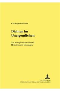 Dichten Im Uneigentlichen