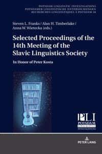 Selected Proceedings of the 14th Meeting of the Slavic Linguistics Society