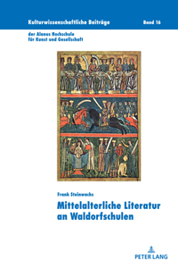 Mittelalterliche Literatur an Waldorfschulen