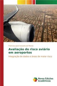 Avaliação do risco aviário em aeroportos