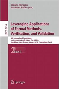 Leveraging Applications of Formal Methods, Verification, and Validation