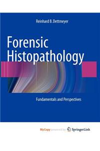 Forensic Histopathology