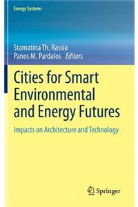 Cities for Smart Environmental and Energy Futures