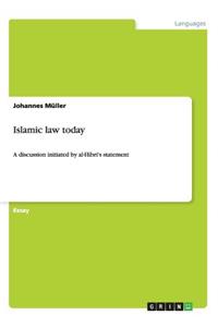 Islamic law today