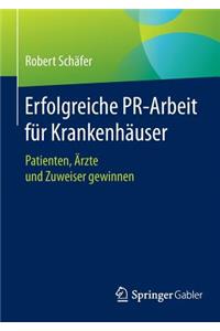 Erfolgreiche Pr-Arbeit Für Krankenhäuser