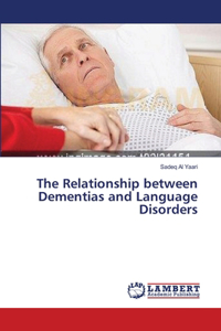 Relationship between Dementias and Language Disorders