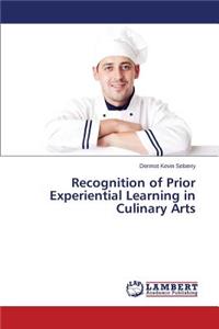 Recognition of Prior Experiential Learning in Culinary Arts