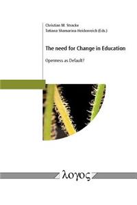 Need for Change in Education