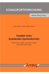 Facetten Eines Erziehenden Sportunterrichts