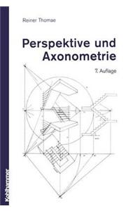 Perspektive Und Axonometrie
