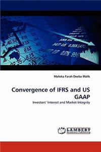 Convergence of Ifrs and Us GAAP