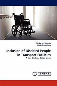 Inclusion of Disabled People in Transport Facilities