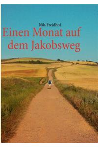 Einen Monat auf dem Jakobsweg