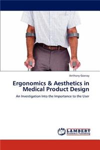 Ergonomics & Aesthetics in Medical Product Design